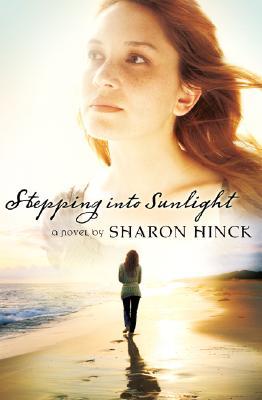 Stepping Into Sunlight (Paperback)