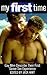My First Time: Gay Men Desc...