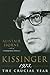 Kissinger: 1973, the Crucia...