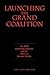 Launching the Grand Coalition: The 2005 Bundestag Election and the Future of German Politics