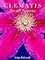 Clematis for all Seasons by John Feltwell