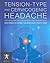 Tension-Type and Cervicogenic Headache: Pathophysiology, Diagnosis, and Management: Pathophysiology, Diagnosis, and Management (Contemporary Issues in Physical Therapy and Rehabilitation Medicine)