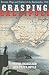 Grasping Gallipoli: Terrains, Maps and Failure at the Dardanelles, 1915