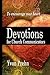 Devotions for Church Commun...