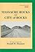 Massacre Rocks and City of Rocks (Snake Country Series vol. III)