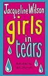 Girls in Tears by Jacqueline Wilson