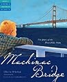 Mackinac Bridge: The Story of the Five Mile Poem