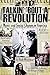 Talkin' 'Bout a Revolution:...