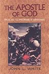 The Apostle of God: Paul and the Promise of Abraham The Apostle of God: Paul and the Promise of Abraham