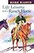 Life Lessons from a Ranch H...