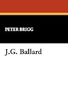 J.G. Ballard (Starmont Reader's Guide)