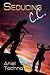 Seducing C.C. by Ariel Tachna