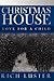 Christmas House: Love for a...