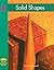 Solid Shapes (Yellow Umbrella Books: Math - Level B)