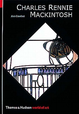 Charles Rennie Mackintosh (World of Art)