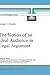 The Notion of an Ideal Audience in Legal Argument (Law and Philosophy Library, 45)