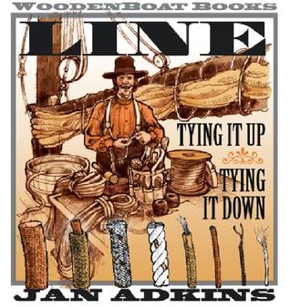 Line: Tying It Up, Tying It Down (Hardcover)