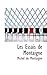 Les Essais de Montaigne by Michel de Montaigne Les Essais de Montaigne by Michel de Montaigne