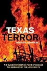 Texas Terror: The Slave Insurrection Panic of 1860 and the Secession of the Lower South (Conflicting Worlds: New Dimensions of the American Civil War)
