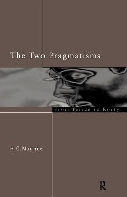 The Two Pragmatisms (Paperback)
