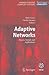 Adaptive Networks: Theory, ...