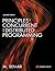 Principles of Concurrent and Distributed Programming by Mordechai Ben-Ari