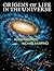 Origins of Life in the Universe by Robert Jastrow