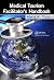 Medical Tourism Facilitator's Handbook