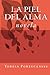 La piel del alma (Spanish Edition)