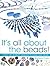 It's All About the Beads by Barbara Case