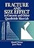 Fracture and Size Effect in Concrete and Other Quasibrittle Materials (New Directions in Civil Engineering)