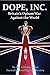 Dope, Inc: Britain's Opium War Against the World