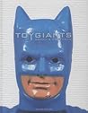 Toy Giants (English and Japanese Edition) Toy Giants (English and Japanese Edition)