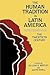 The Human Tradition in Latin America: The Twentieth Century