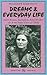 Dreams and Everyday Life: A...