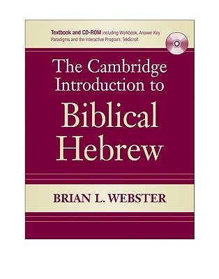 The Cambridge Introduction to Biblical Hebrew Paperback with CD-ROM (Paperback)