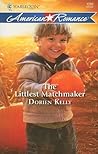The Littlest Matchmaker by Dorien Kelly
