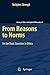 From Reasons to Norms: On the Basic Question in Ethics (Library of Ethics and Applied Philosophy, 22)