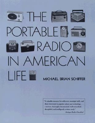 The Portable Radio in American Life (Culture and Technology)