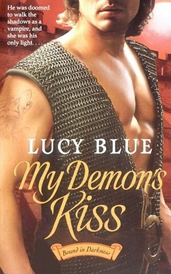 My Demon's Kiss (Bound in Darkness, #1)