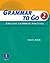 Grammar to Go 2: English Grammar Practice (Student Book with Answer Key)