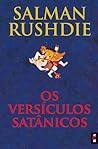 Os Versículos Satânicos by Salman Rushdie