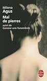 Mal de pierres by Milena Agus