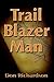 Trail Blazer Man