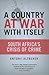 A Country at War With Itsel...