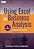 Using Excel for Business Analysis, + Website: A Guide to Financial Modelling Fundamentals
