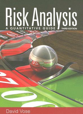 Risk Analysis: A Quantitative Guide (Hardcover)