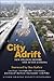 City Adrift: New Orleans Be...