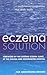 The Eczema Solution