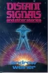 Distant Signals: and other stories (Tesseract Books) Distant Signals: and other stories (Tesseract Books)